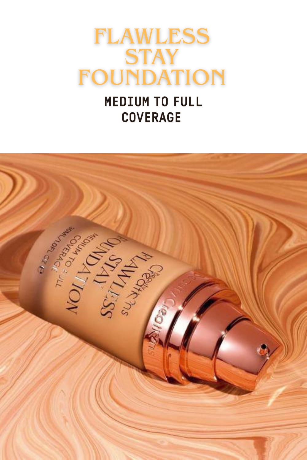 Flawless Stay Foundation – Long Lasting Full Coverage